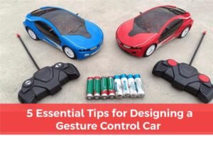 Read more about the article 5 Essential Tips for Designing a Gesture Control Car