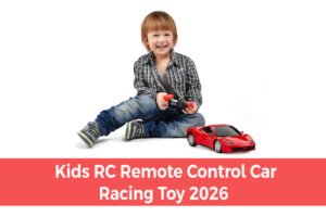 Read more about the article Kids RC Remote Control Car Racing Toy 2026