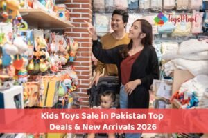 Read more about the article Kids Toys Sale in Pakistan – Top Deals & New Arrivals 2026
